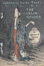 画像をギャラリービューアに読み込む, 【真作保証】ちりめん本　蜘蛛　THE GOBLIN SPIDER
